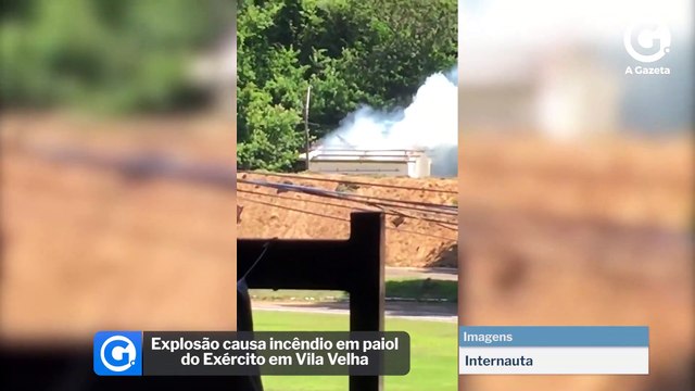 Explosão causa incêndio em paiol do Exército em Vila Velha
