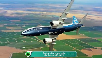 Boeing afirma que calor elimina em até 99,9% o novo coronavírus