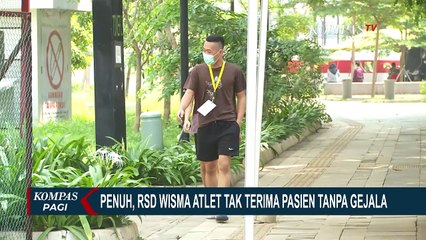 Penuh, RSD Wisma Atlet Tak Terima Lagi Pasien Tanpa Gejala
