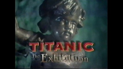 Titanic The Exhibition 1997
