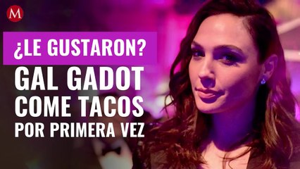 ¿Le gustaron? Gal Gadot come tacos por primera vez; su reacción se vuelve viral