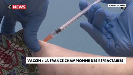 Vaccin : la France championne des réfractaires