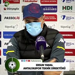 Ersun Yanal: "Kariyerim boyunca unutmayacağım"