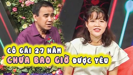 CÔ GÁI Ế BỀN VỮNG chưa từng yêu ai, đi tìm MỐI TÌNH ĐẦU Ở TUỔI 27 làm Quyền Linh LO LẮNG THẬT SỰ