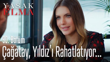 Çağatay, Yıldız'ı rahatlatıyor - Yasak Elma 90. Bölüm