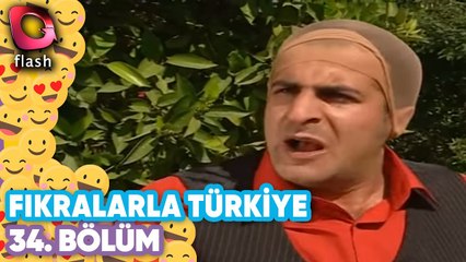 Fıkralarla Türkiye 34. Bölüm- Flash Tv