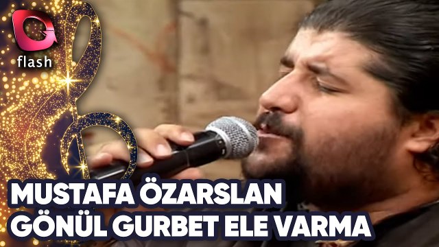 Mustafa Özarslan | Gönül Gurbet Ele Varma | Flash Tv | 28 Eylül 2001