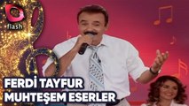 Ferdi Tayfur | Resitali | Flash Tv | 10 Mayıs 2007