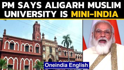 PM Modi says AMU is a mini-India, diversity is strength | Oneindia News