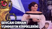 Sevcan Orhan | Yummayın Kirpiklerini | Flash Tv | 11 Ocak 2010