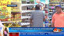 Supermarkets concerned about social distancing