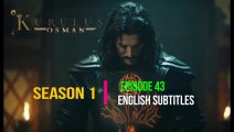 Kurulus Osman Season 1 Episode 43 English|Wow Entertainment