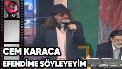 CEM KARACA -  EFENDİME SÖYLEYEYİM | Flash TV Nostalji 18.05.1998