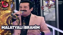 Malatyalı İbrahim | Klasikleşmiş Eser | Flash Tv | 21 Mayıs 2014