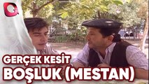 GERÇEK KESİT - BOŞLUK ( MESTAN)