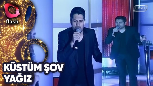 YAĞIZ'DAN MUHTEŞEM CANLI PERFORMANS - KÜSTÜM ŞOV - FLASH TV
