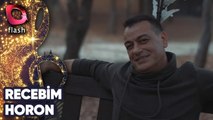 FLASH TV'Yİ SALLAYAN ADAM - RECEBİM HORON