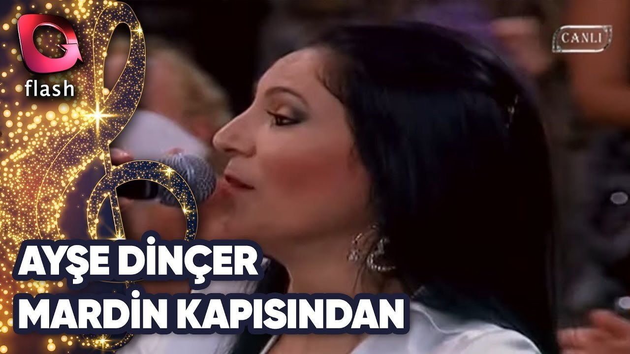 AYŞE DİNÇER - MARDİN KAPISINDAN | Canlı Performans - 31.08.2009
