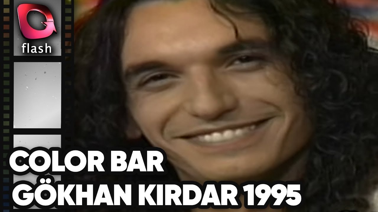 COLOR BAR'IN KONUĞU GÖKHAN KIRDAR | Flash TV Nostalji 29.06.1995