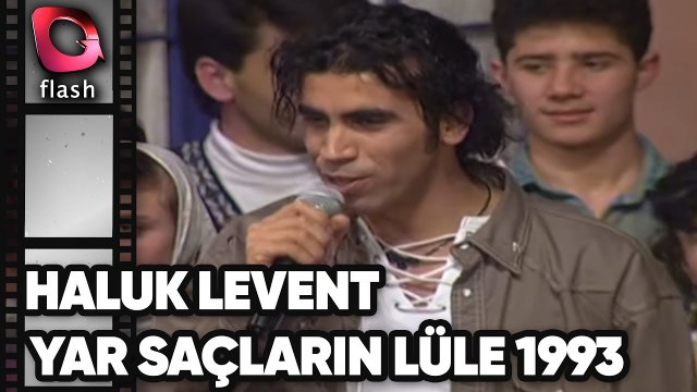 YAR SAÇLARIN LÜLE LÜLE - HALUK LEVENT& SERPİL BARLAS VE TUĞÇE TUNA | Flash TV Nostalji 1993