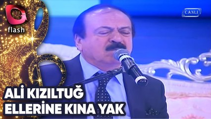 ALİ KIZILTUĞ - ELLERİNE KINA YAK | Canlı Performans - 28.02.2016