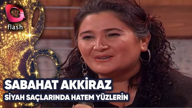 SABAHAT AKKİRAZ - SİYAH SAÇLARINDA HATEM YÜZLERİN | Canlı Performans - 28.02.2003