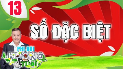 PHI ĐỘI KHÔNG TUỔI | TẬP 13 | Nhìn lại những hành trình in dấu chân của các nghệ sĩ | 290319 