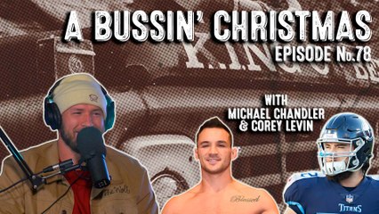 FULL VIDEO: Bussin' With The Boys - A Bussin' Christmas, Nebraska Talk, Raiders Talk, Michael Chandler