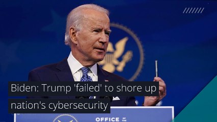 Biden: Trump 'failed' to shore up nation's cybersecurity, and other top stories in health from December 23, 2020.