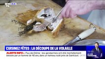 Cuisinez fêtes: la découpe de la volaille