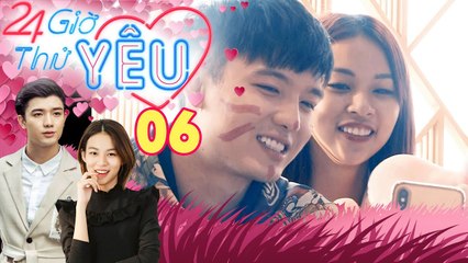 24H THỬ YÊU | TẬP 6 FULL | Bi Max ra mắt gia đình Phí Phương Anh - rủ nhau đi sắm đồ cưới 