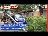 Stuhi dhe reshje shiu ne te gjithe vendin |Lajme-News