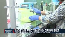 Kemenkes Tetapkan Tarif Rapid Tes Antigen RS di Jabar
