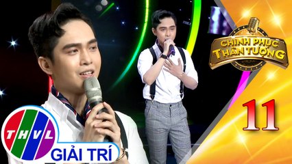 Chinh phục thần tượng – Tập 11: Em đi trên cỏ non – Dương Minh Ngọc