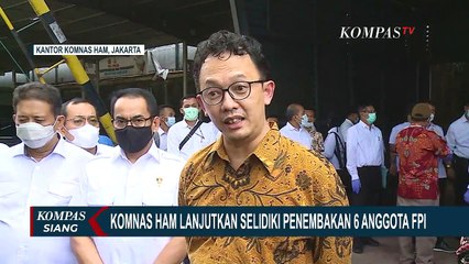 Lanjuti Penyelidikan Insiden Penembakan Anggota FPI, Komnas HAM Periksa Barang Bukti