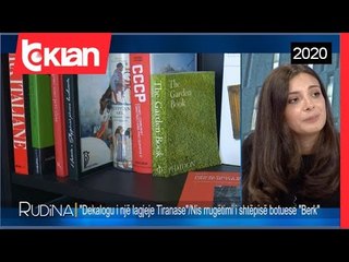 "Dekalogu i nje lagjeje Tiranase"/Nis rrugetimi i shtepise botuese "Berk" - Rudina - 28 Shtator 2020