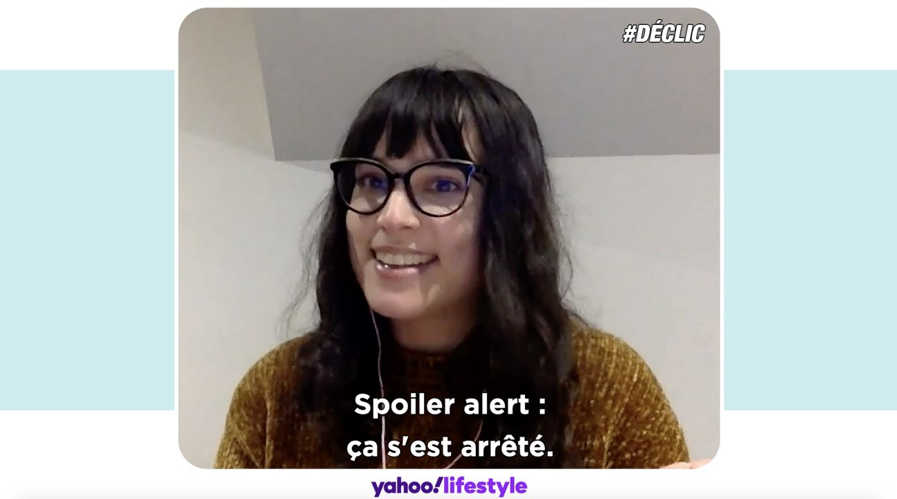 Déclic - Hannah : "Mon déclic à moi c'est quand j'ai décidé d'arrêter les hommes"