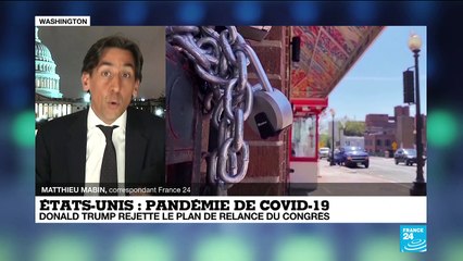 Covid-19 : Trump rejette le plan de relance du Congrès et le qualifie de "honte"