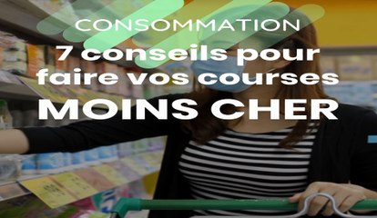 7 conseils pour faire ses courses à moindre prix en 2021