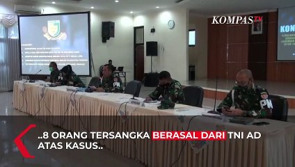 Puspomad Tetapkan 8 Anggota TNI Tersangka Pembakaran Rumah Dinas di Papua
