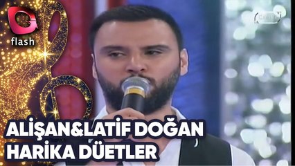 ALİŞAN VE LATİF DOĞAN - HARİKA DÜETLER | Canlı Performans - 03.06.2014