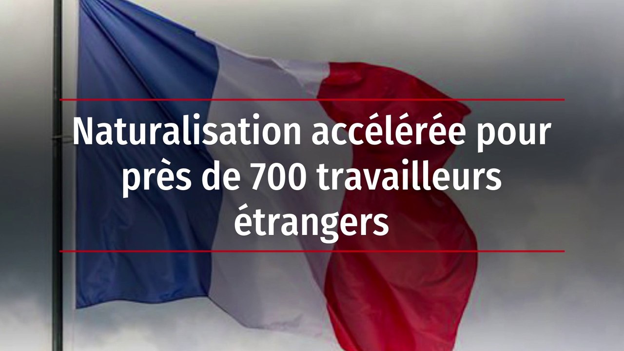 Naturalisation accélérée pour près de 700 travailleurs étrangers