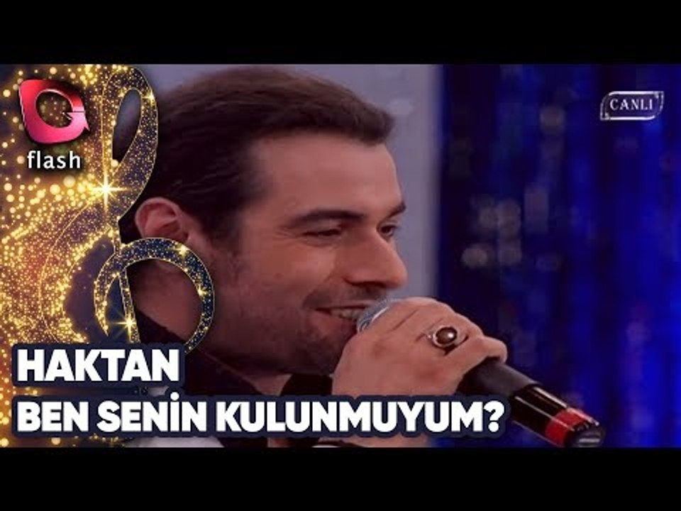 HAKTAN CANLI - BEN SENİN KULUN MUYUM | Canlı Performans - 16.11.2009