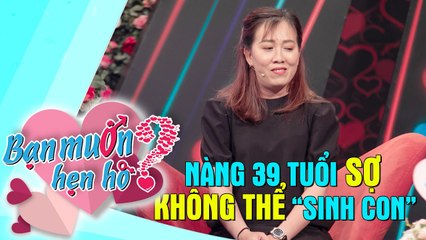 Thần tượng bố ruột làm TÀI XẾ - nàng 39 tuổi sợ không ĐẺ được sau nhiều lận đận tình duyên 