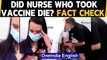 Nurse who took Pfizer BioNtech jab has died? Fact Check | Oneindia News