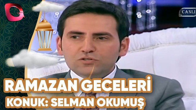Ramazan Geceleri | Konuk: Selman Okumuş | 09.07.2013 | Flash Tv