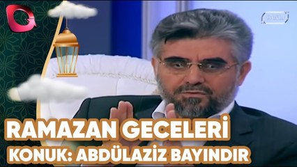Ramazan Geceleri | Konuk: Abdülaziz Bayındır ve Fatih Pehlivan | 10 Temmuz 2013 | Flash Tv