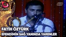 FATİH ÖZTÜRK - EFENDİMİN SAĞ YANINDA YARENLER | Canlı PErformans - 18 07 2013