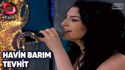 HAVİN BARIM - TEVHİD | Canlı Performans - 11.02.2011