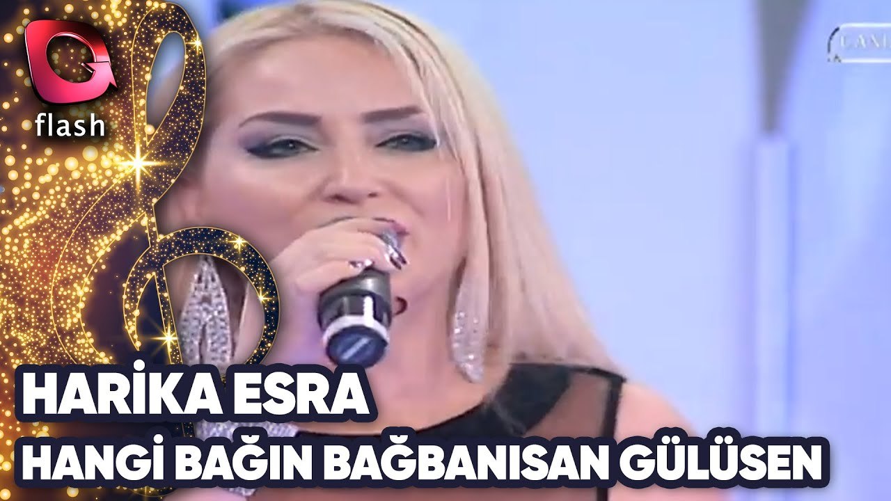 HARİKA ESRA - HANGİ BAĞIN BAĞBANISAN GÜLÜSEN | Canlı Performans 05 06 2014